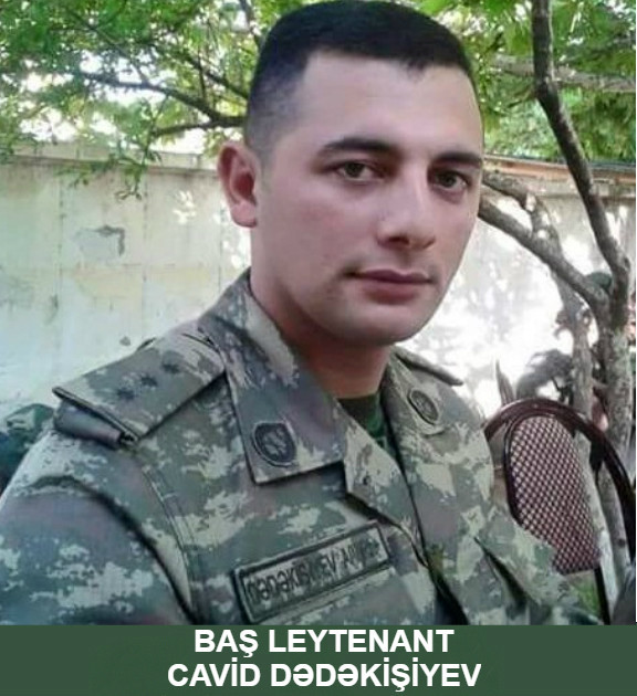 Baş leytenant Cavid Gülbaba oğlu Dədəkişiyev